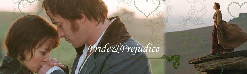 Pride & Prejudice